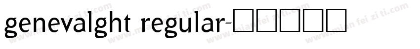 genevalght regular字体转换